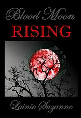 Blood Moon (Blood Series Book 2)