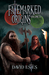 Fatemarked Origins Volume II (Fatemarked Origins, #2) by David Estes