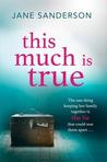 This Much is True cover