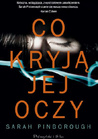 Co kryją jej oczy