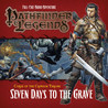 Pathfinder Legends 3.2: Curse of the Crimson Throne - Seven Days to the Grave