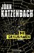 Die Grausamen by John Katzenbach