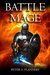 Battle Mage by Peter Flannery