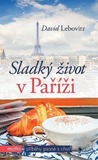 Sladký život v Paříži