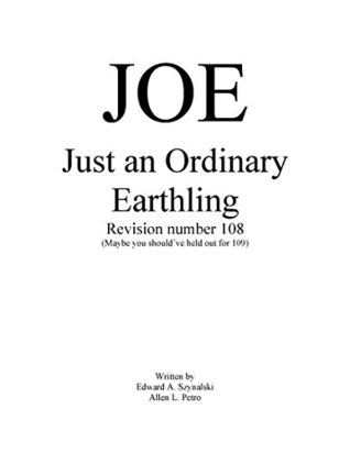 J.O.E.: Just an Ordinary Earthling