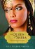 The Queen of Sheba (The Loves of King Solomon, #4) by Jill Eileen Smith