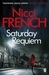 Saturday Requiem (Frieda Klein #6) by Nicci French