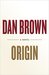 Origin (Robert Langdon, #5) by Dan Brown