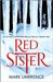 Red Sister (Book of the Ancestor, #1) by Mark Lawrence