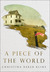 A Piece of the World by Christina Baker Kline