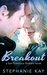 Breakout (San Francisco Strikers, #1) by Stephanie Kay