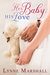Her Baby, His Love (Charity, Montana #1) by Lynne Marshall