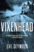 Vixenhead by Eve Seymour