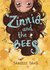 Zinnia and the Bees by Danielle Davis