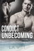 Conduct Unbecoming (Conduct Unbecoming, #1) by L.A. Witt
