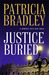Justice Buried (Memphis Cold Case #2) by Patricia Bradley