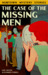 The Case of the Missing Men by Kris Bertin