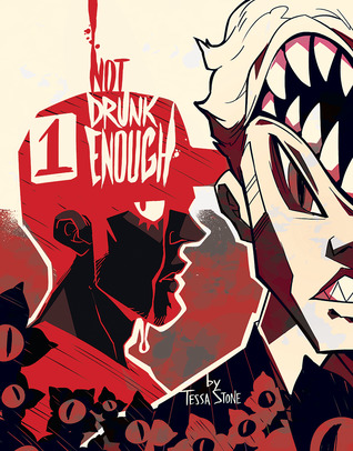 Not Drunk Enough - Vol. 1