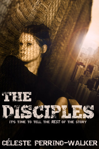 The Disciples by Céleste Perrino-Walker