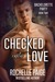 Checked Into Love (Bachelorette Party, #2) by Rochelle Paige