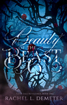 Beauty of the Beast (Fairy Tale Retellings #1)