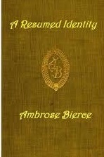 a resumed identity by ambrose bierce