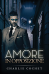 Amore in opposizione