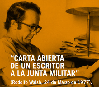 Carta de Rodolfo Walsh a la junta militar