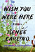 Wish You Were Here