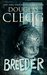 Breeder A Novel of Supernatural Horror by Douglas Clegg