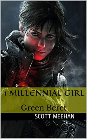 Ebook descargar libros gratis 1 Millennial Girl: Green Beret