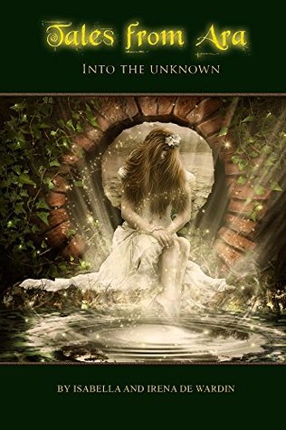 Tales From Ara: Into the Unknown