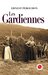 Les Gardiennes (Terroirs classiques) by Ernest Pérochon