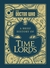 Doctor Who A Brief History of Time Lords by Steve Tribe