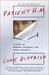 Patient H.M. A Story of Memory, Madness, and Family Secrets by Luke Dittrich