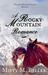 A Rocky Mountain Romance (Wyoming Mountain Tales #2) by Misty M. Beller