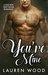 You're Mine A Bad Boy Next Door Romance by Lauren Wood