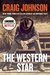 The Western Star by Craig Johnson The Western Star by Craig Johnson