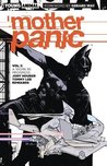 Mother Panic, Volume 1: Work in Progress