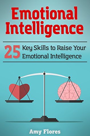 emotional-intelligence-25-key-skills-to-raise-your-emotional-intelligence