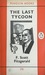 The Last Tycoon by F. Scott Fitzgerald