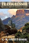 Transgressor: The Entire Fortune's Fools First Trilogy