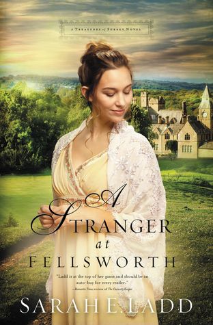 A Stranger at Fellsworth (Treasures of Surrey, #3)