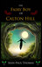 The Fairy Boy of Calton Hill (The Fairy Boy Chronicles, #1) by Sean-Paul Thomas