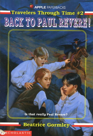 back-to-paul-revere-travelers-through-time-no-2