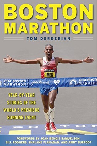 boston-marathon-year-by-year-stories-of-the-world-s-premier-running-event