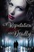A Reputation Dark and Deadly (Dark & Deadly #2) by Heather C. Myers