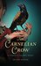 The Carnelian Crow (Stoker & Holmes, #4) by Colleen Gleason