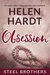 Obsession (Steel Brothers Saga, #2) by Helen Hardt