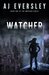 Watcher (Watcher #1) by A.J. Eversley